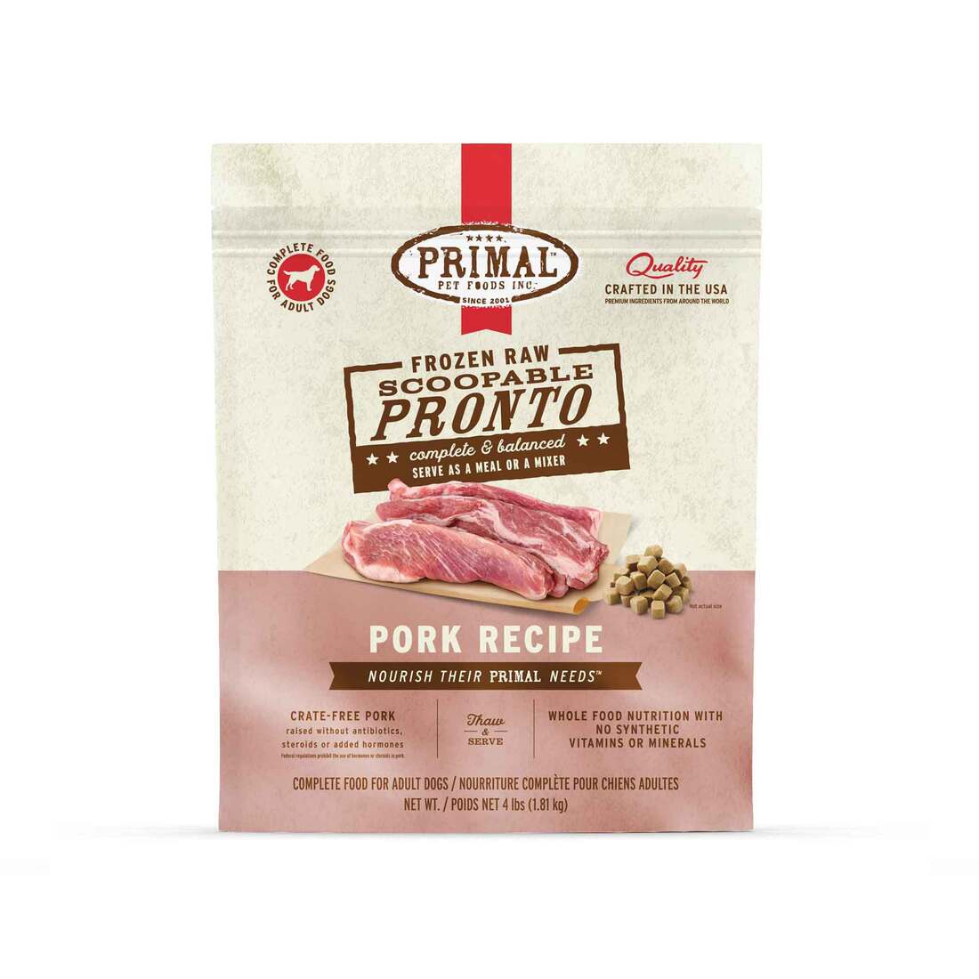 Primal Pet Foods Canine Frozen Raw Pronto Pork Formula, 4 Pounds - Not Available For Delivery